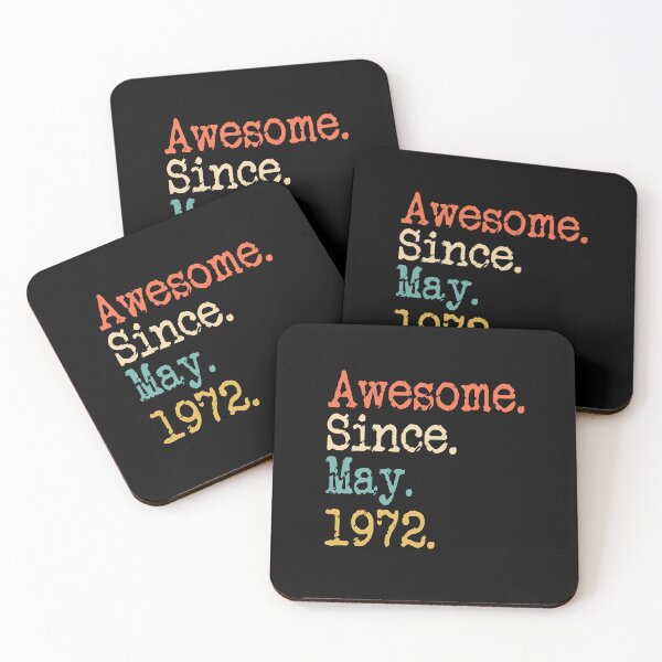 Item preview, Awesome Since May 1972 50th Birthday Funny designed and sold by KathrineSandnes.