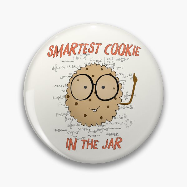 Item preview, Smart cookie designed and sold by shackledlettuce.
