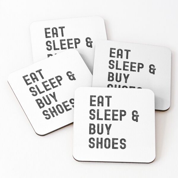 Item preview, Eat Sleep And Buy Shoes, I Love Shoes designed and sold by SportyDogShop.