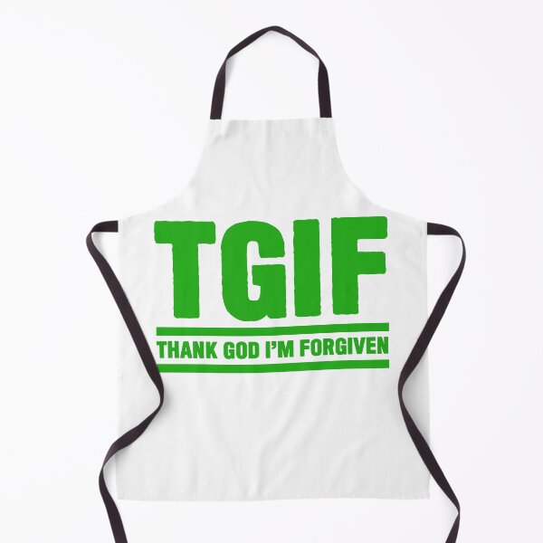Item preview, TGIF - Thank God I am Forgiven designed and sold by plushism.