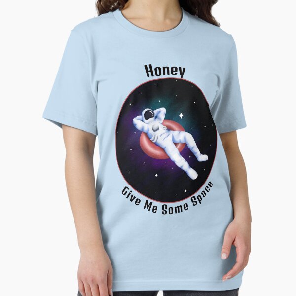 Honey Give Me Some Space AZURE BLUE Essential T-Shirt