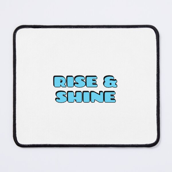 Item preview, RISE AND SHINE designed and sold by Inspirationmotivation.