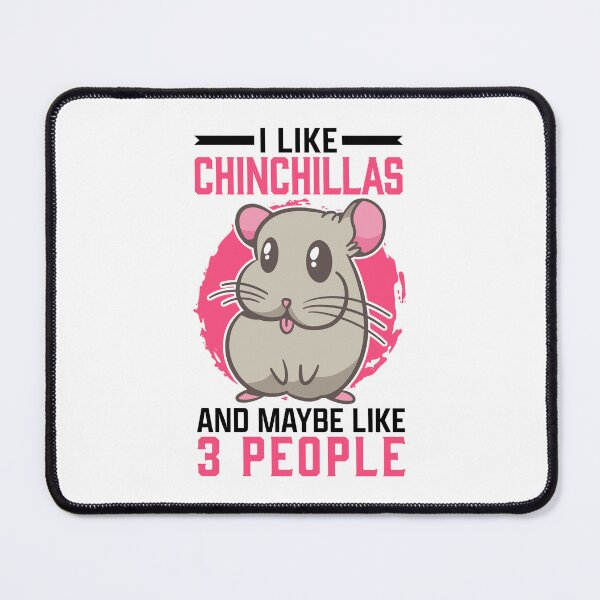 Item preview, I like chinchilla rodent dust mouse gift designed and sold by madgrfx.