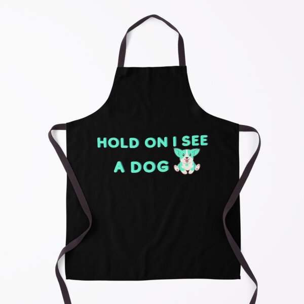 Item preview, Hold On I See A Dog designed and sold by beunique5.