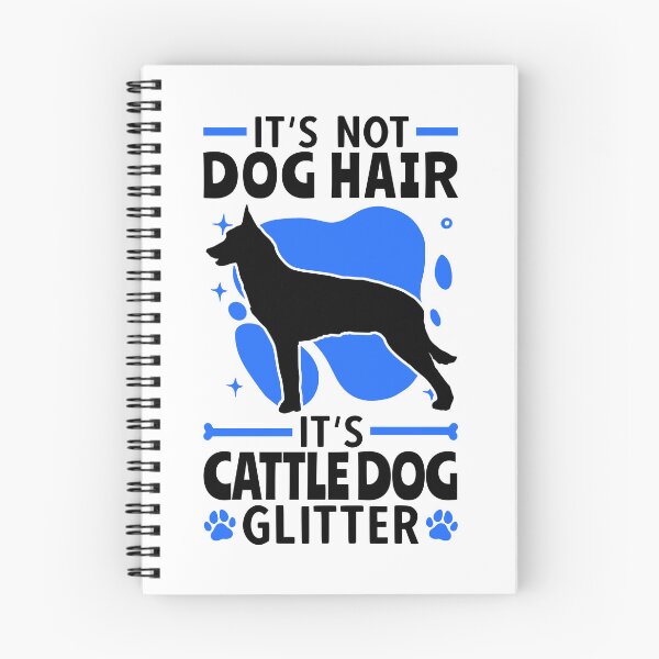 Item preview, Cattle Dog no dog hair Australian Cattle Dog designed and sold by madgrfx.