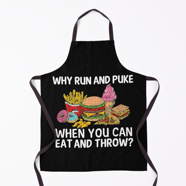 Item preview, Why Run And Puke When You Can Eat And Throw designed and sold by tamara-art.