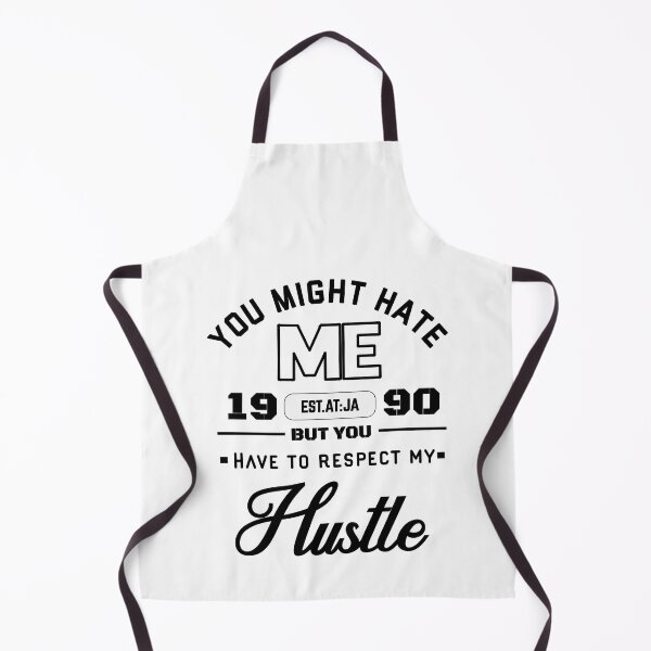 Item preview, YOU MIGHT HATE ME BUT YOU HAVE TO RESPECT MY HUSTLE designed and sold by GAADesignz.