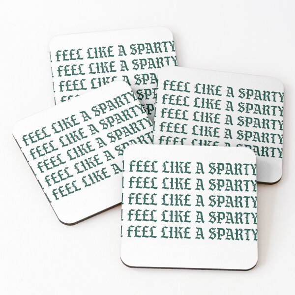 Item preview, I Feel Like a Sparty designed and sold by jessicaleah15.