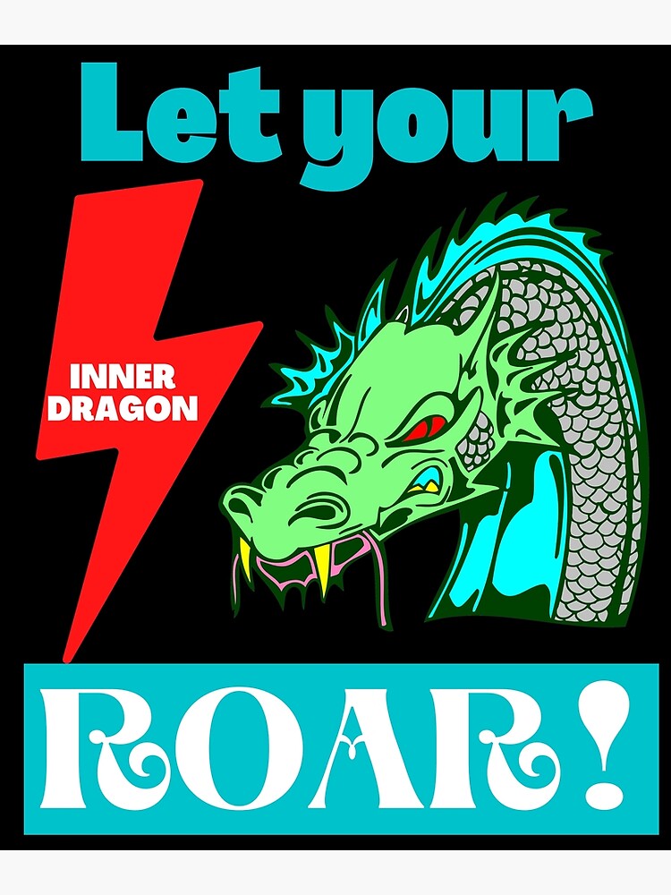 "Let Your Inner Dragon Roar Dragon Lover Gifts Empowering Quotes