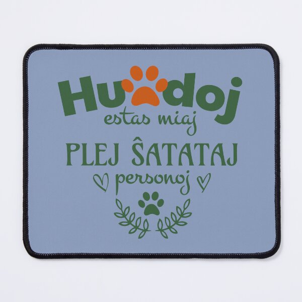 Item preview, Hundoj estas miaj plej ŝatataj personoj (Hela) designed and sold by Zebastjan Johanzen.