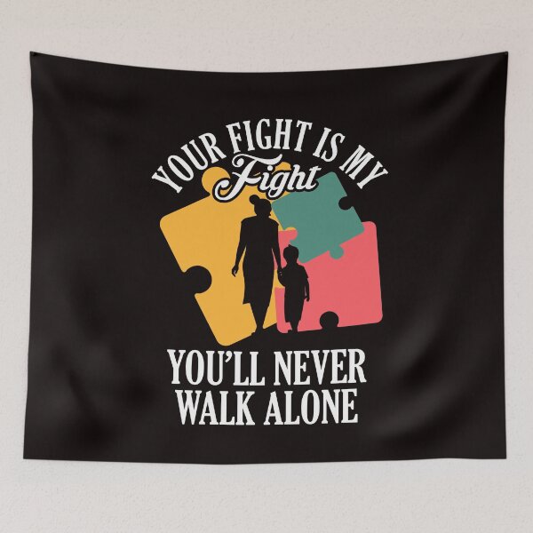 Item preview, Your Fight My Fight Autism Awareness Mother Son Daughter designed and sold by TomGiantDesigns.