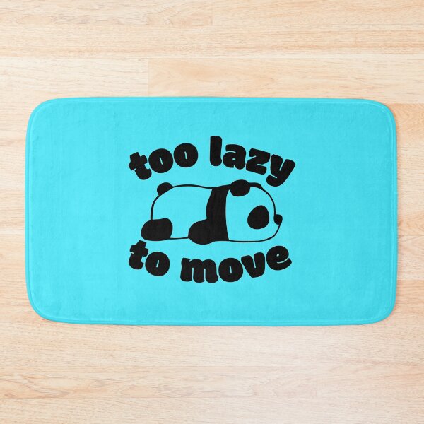 Item preview, Too Lazy To Move designed and sold by john-ess.