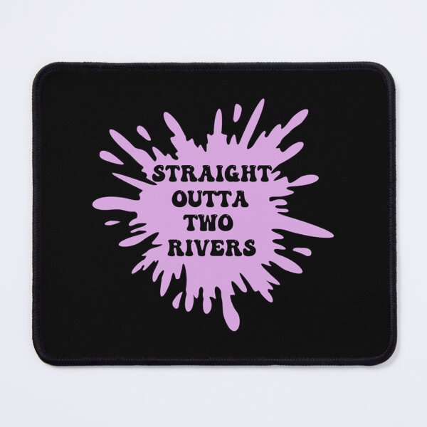 Item preview, straight outta two rivers     designed and sold by dazycity.