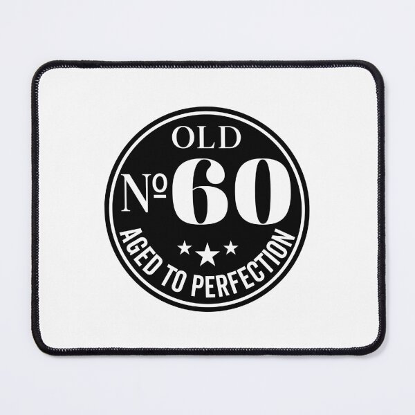 Item preview, 60th Birthday 60 Years Anniversary Quotes Aged to Perfection designed and sold by clothesy7.
