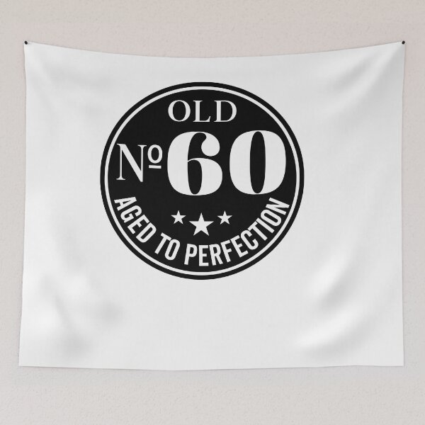 Item preview, 60th Birthday 60 Years Anniversary Quotes Aged to Perfection  designed and sold by clothesy7.