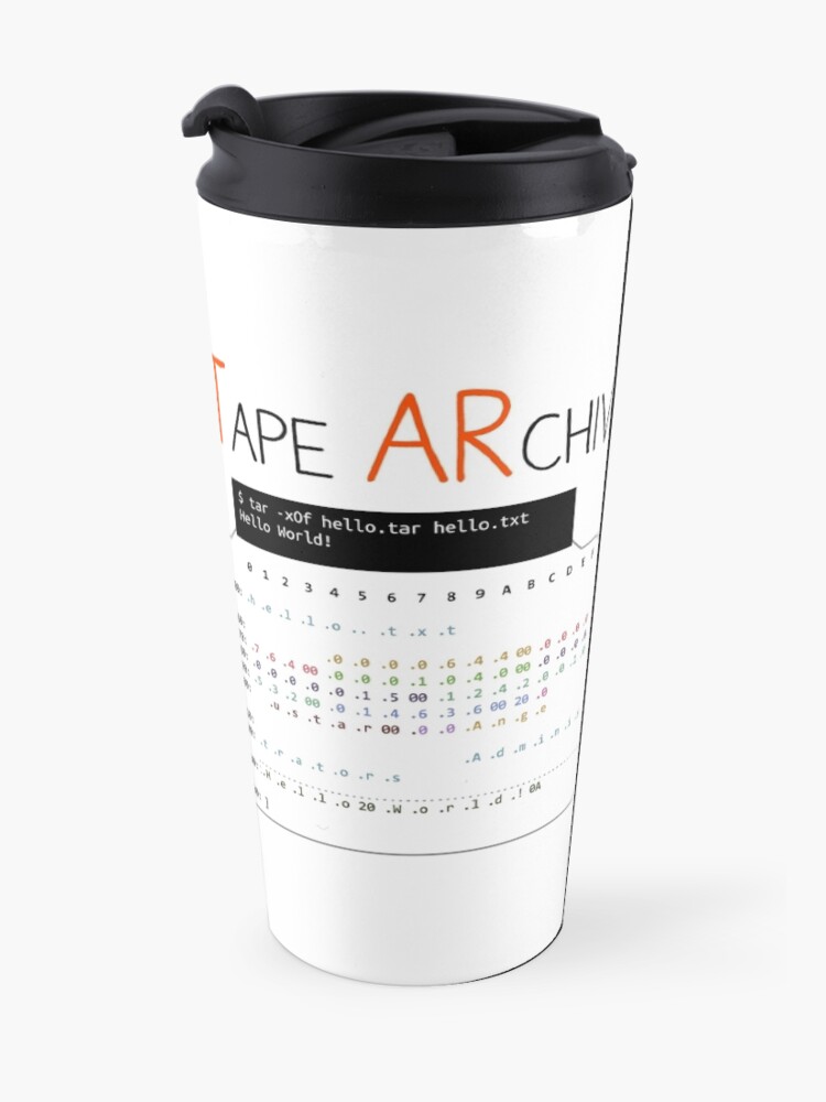 Alternate view of .TAR: the Tape Archive Travel Mug