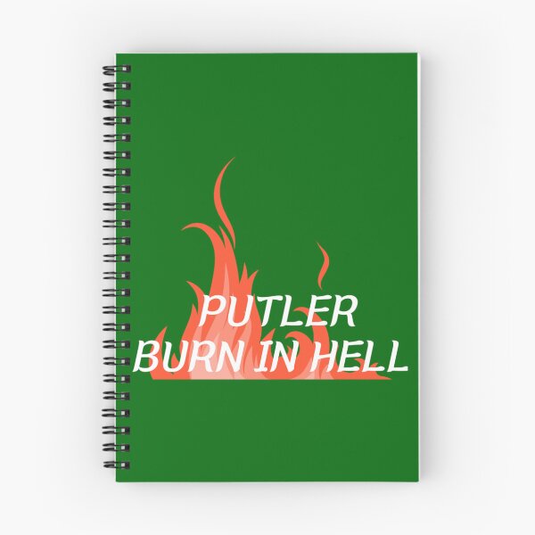 Item preview, PUTLER BURN IN HELL!   designed and sold by DewdropGalaxy.