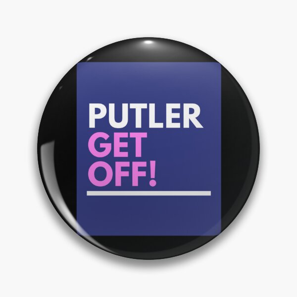 Item preview, Putler Get Off     designed and sold by DewdropGalaxy.