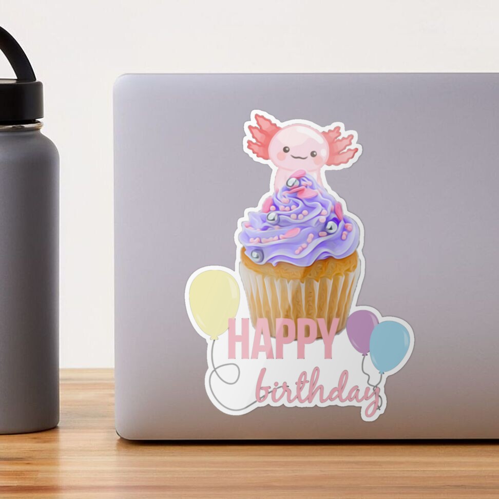 Axolotl birthday , cute pink axolotl Sticker for Sale by Heba44