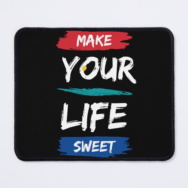 Item preview, Make Your Life Sweet - Motivational quote designed and sold by FancyZone.