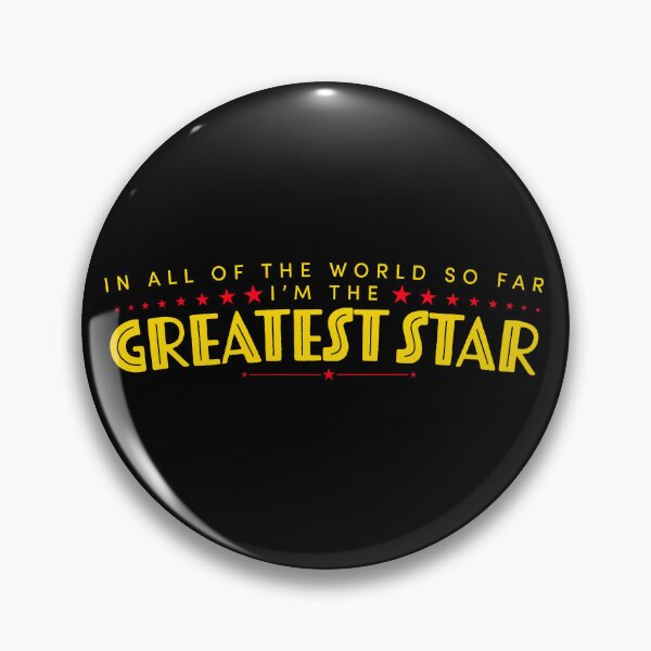 Item preview, I'm The Greatest Star designed and sold by benjaminrjones.