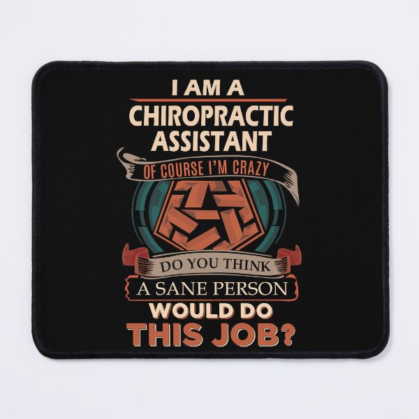 Item preview, Chiropractic Assistant T Shirt - Sane Person Gift Item Tee designed and sold by watkinsmat.