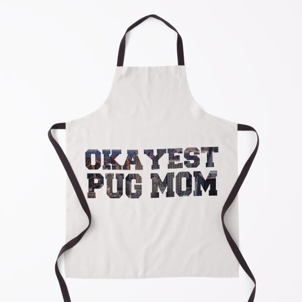 Item preview, The Okayest Pug Mom designed and sold by Pugstuff.