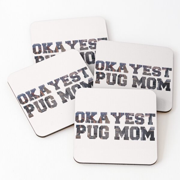 Item preview, The Okayest Pug Mom designed and sold by Pugstuff.