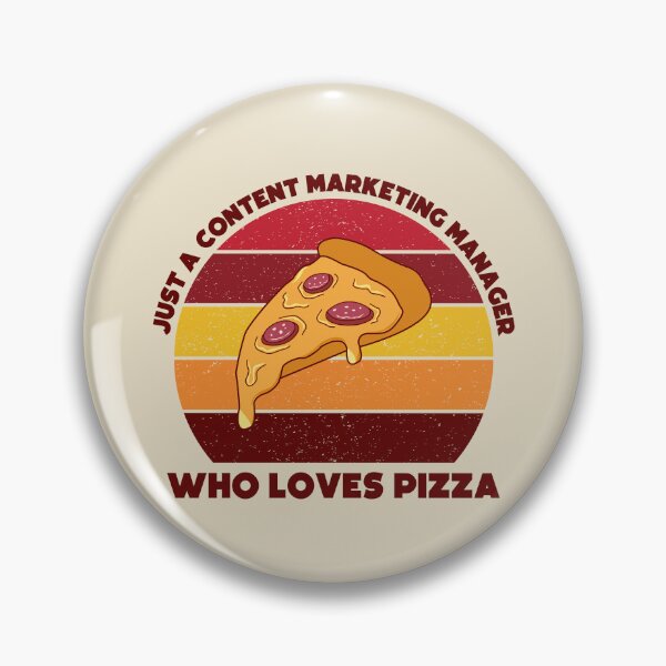 Item preview, Just a content marketing manager who loves pizza, dark text, funny marketer food lover, content marketing manager pizza designed and sold by SGS-.