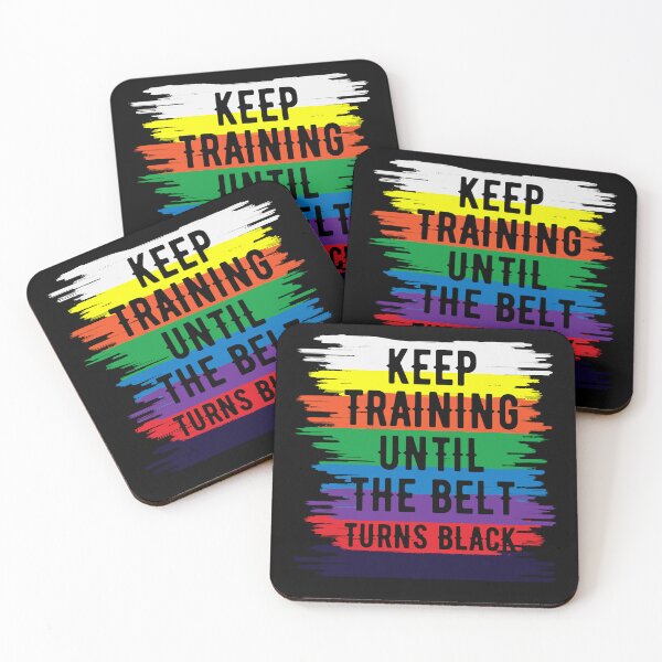 Item preview, Keep Training Until The Belt Turns Black Keep Training Quote designed and sold by mohalaz.