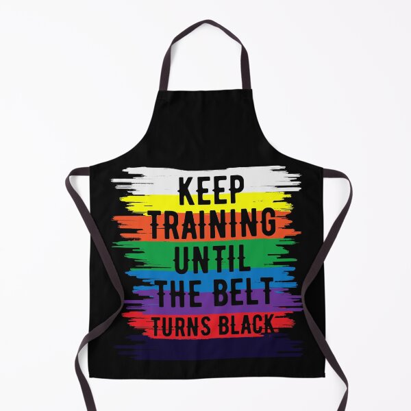 Item preview, Keep Training Until The Belt Turns Black Keep Training Quote designed and sold by mohalaz.