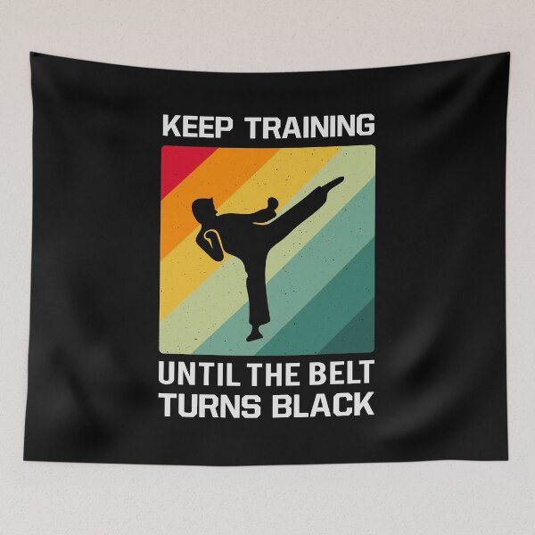 Item preview, Keep Training Until The Belt Turns Black Karate & Kong fu Lovers designed and sold by mohalaz.