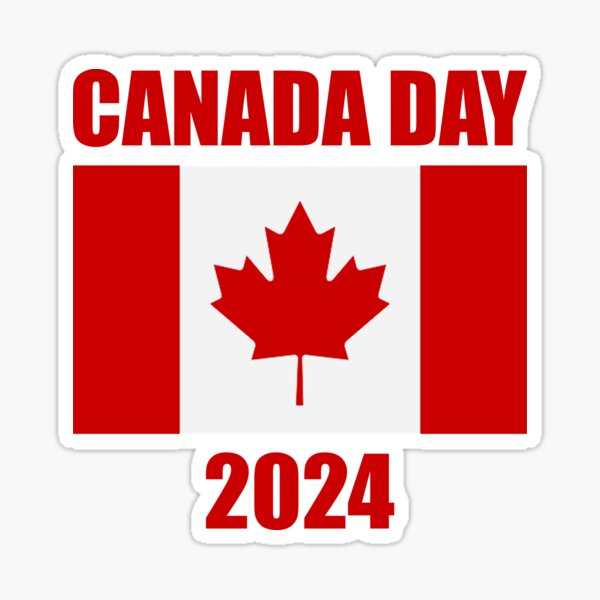 "Canada Day 2024, Canada," Sticker by KofiN Redbubble