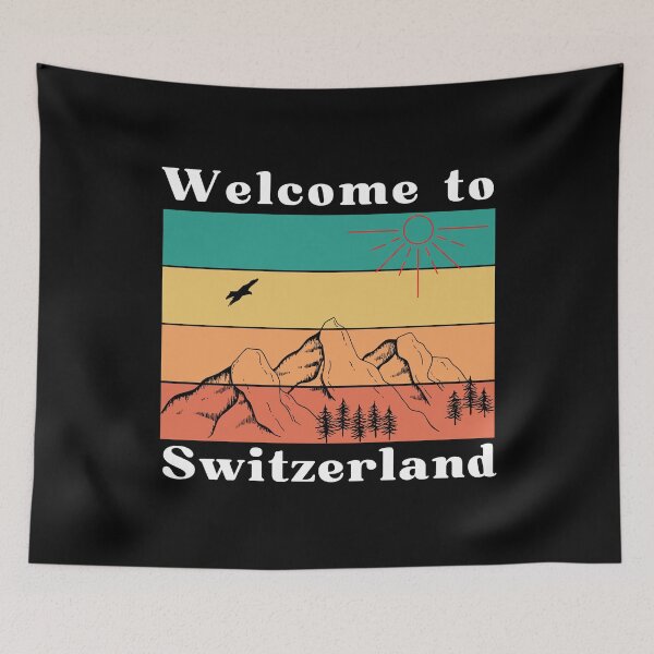 Item preview, Welcome to Switzerland Switzerland Map Travel I love Switzerland Pride Switzerland flag Switzerland vacation Swiss Confederation  designed and sold by Swissstore.