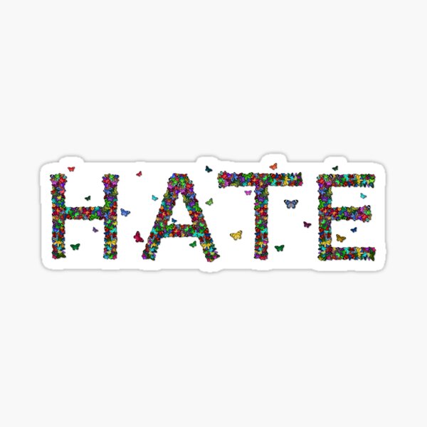 HATE Sticker