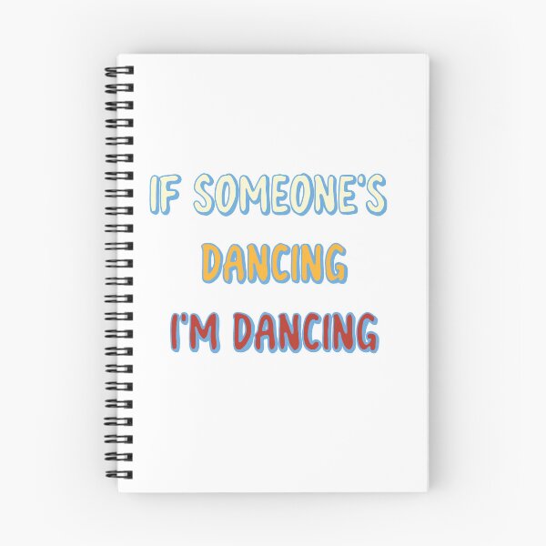 Item preview, If someone's dancing I'm dancing  designed and sold by Becky-Marie.