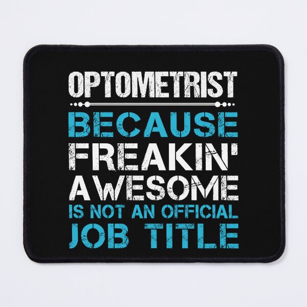 Item preview, Optometrist T Shirt - Freaking Awesome Gift Item Tee designed and sold by miraschroe.