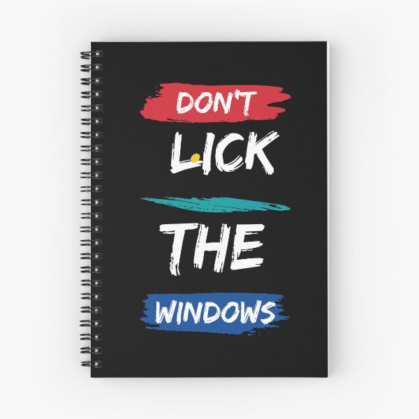 Item preview, Don't Lick The Windows designed and sold by FancyZone.