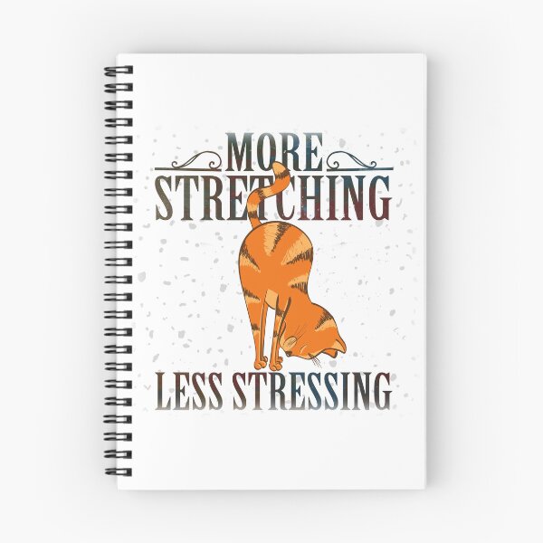 Item preview, More Stretching Less Stressing designed and sold by ArtCollectables.