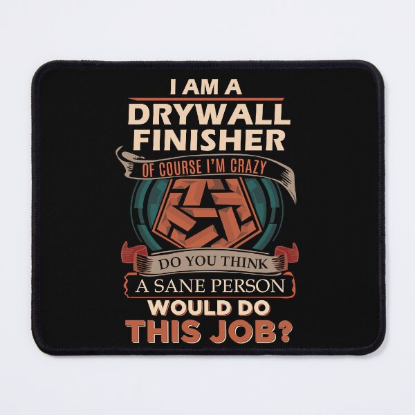 Item preview, Drywall Finisher T Shirt - Sane Person Gift Item Tee designed and sold by averiarnol.