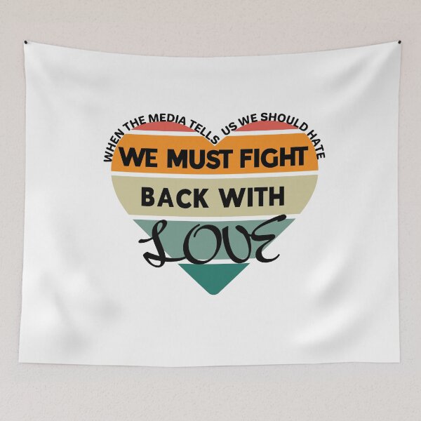 Item preview, Fight Hate With Love designed and sold by AloraDawnEve.