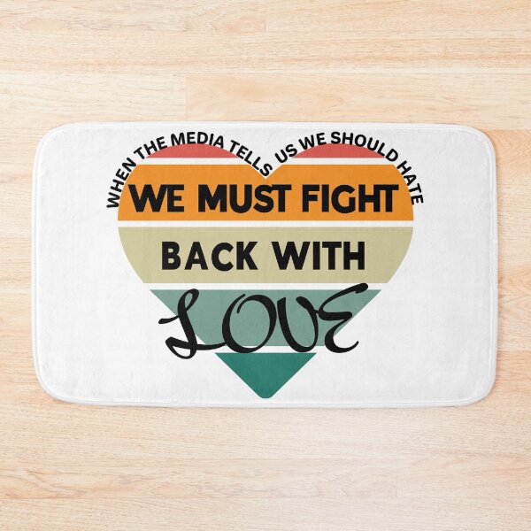 Item preview, Fight Hate With Love designed and sold by AloraDawnEve.