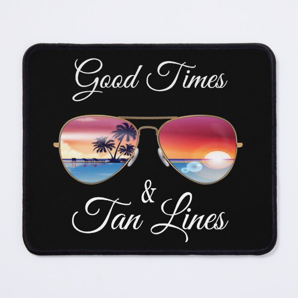 Item preview, Good Times Tan Lines Beach Life Funny Summer Vacation Gift designed and sold by Paula Helit.