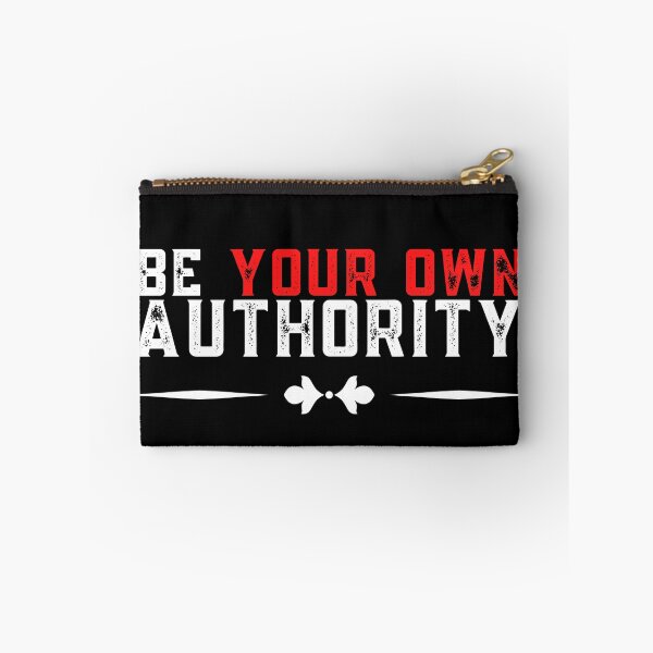 Item preview, Be Your Own Authority designed and sold by cadillacmt.