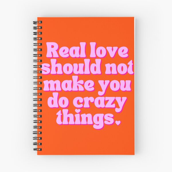 Item preview, Love makes you do crazy things, real love should not make you do crazy things designed and sold by Emily Roberts.