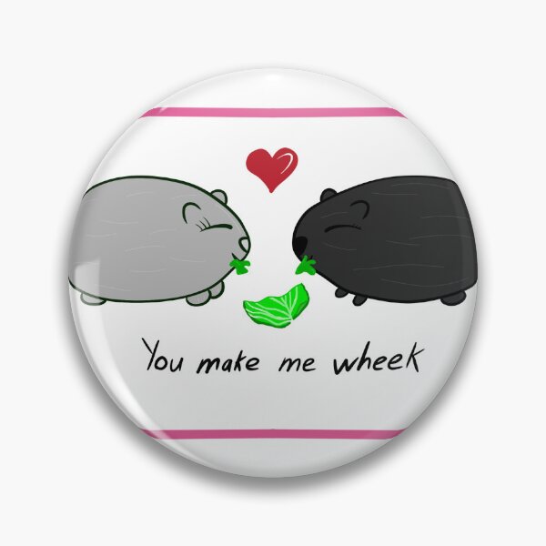 Item preview, Guinea Pig You make me wheek designed and sold by Lenceloch.
