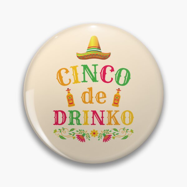 Item preview, Cinco de Drinko designed and sold by Kit Lamungkun.
