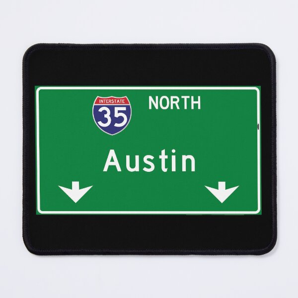 Item preview, Austin Interstate 35 Highway Sign designed and sold by Cityscape-Guy.