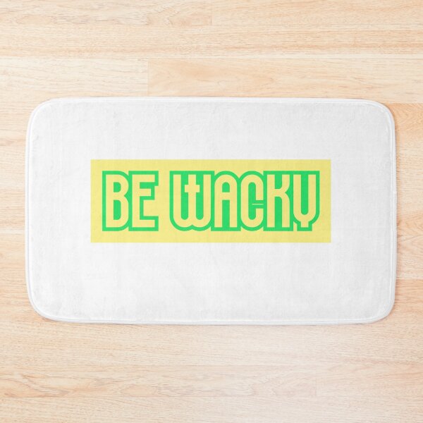 Item preview, BE WACKY designed and sold by vesnavesna.