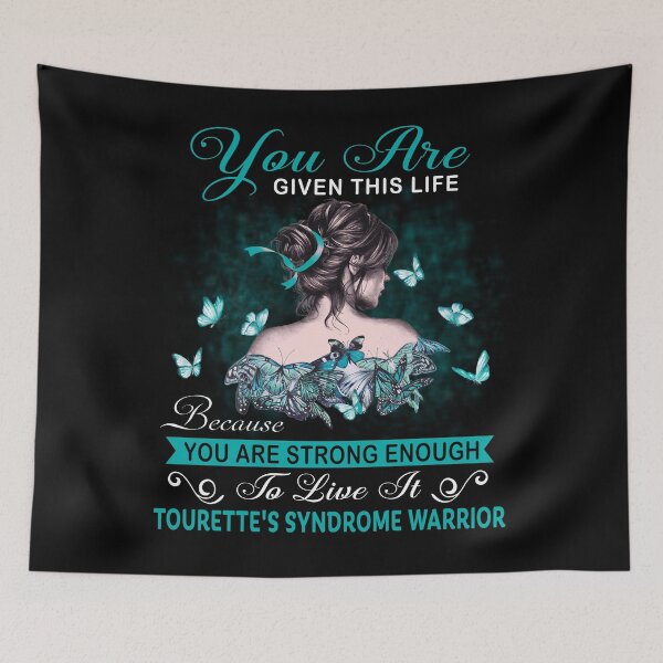 Item preview, You Are Strong Enough To Live It Tourette's Syndrome Warrior designed and sold by Kohend.